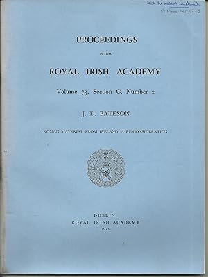 Proceedings of the Royal Irish Academy Vol. 73, Section C, Number 2. Roman Material from Ireland:...