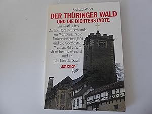 Seller image for Der Thringer Wald und die Dichterstdte. Ein Ausflug ins "Grne Herz Deutschlands". Falken-Reise. Softcover for sale by Deichkieker Bcherkiste