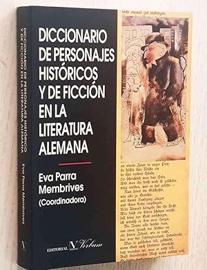 DICCIONARIO DE PERSONAJES HISTÓRICOS Y DE FICCIÓN EN LA LITERATURA ALEMANA