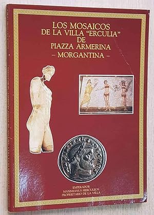 Image du vendeur pour LOS MOSAICOS DE LA VILLA ERCULIA DE PIAZZA ARMERINA- MORGANTINA- mis en vente par MINTAKA Libros