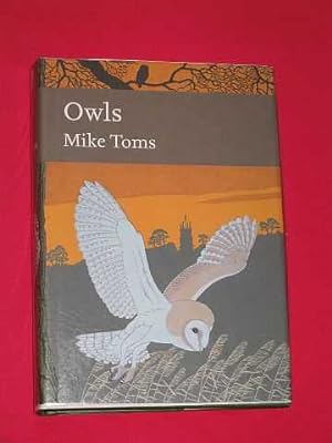 Owls: A Natural History of the British and Irish Species (New Naturalist 125)