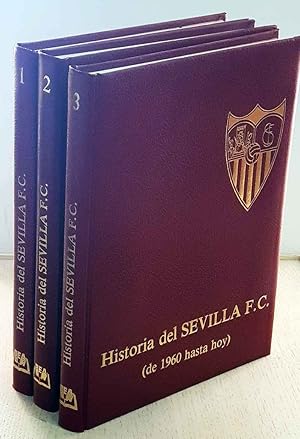 Imagen del vendedor de HISTORIA DEL SEVILLA F.C. (3 tomos) a la venta por MINTAKA Libros