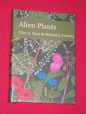 Seller image for Alien Plants (New Naturalist 129) for sale by BOOKBARROW (PBFA member)