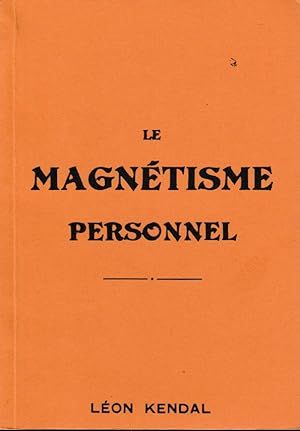 Bild des Verkufers fr LE MAGNETISME PERSONNEL zum Verkauf von Librairie l'Aspidistra
