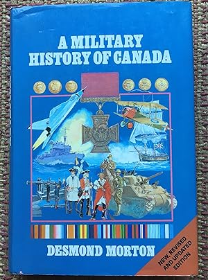 Seller image for A MILITARY HISTORY of CANADA. for sale by Come See Books Livres
