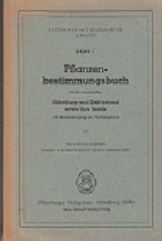 Pflanzenbestimmungsbuch für die Landschaften Oldenburg und Ostfriesland mit Berücksichtigung der ...