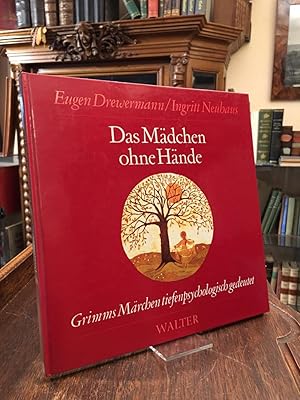 Das Mädchen ohne Hände : Märchen Nr. 31 aus der Grimmschen Sammlung. Handgeschriebener Text und B...