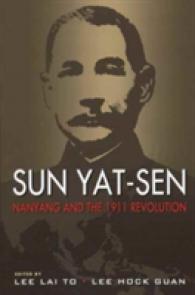 Seller image for Sun Yat-Sen, Nanyang and the 1911 Revolution for sale by Joseph Burridge Books