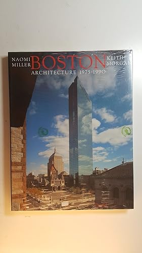 Seller image for Boston architecture : 1975 - 1990 for sale by Gebrauchtbcherlogistik  H.J. Lauterbach