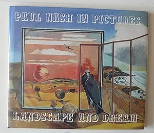 Paul Nash in Pictures: Landscape and Dream