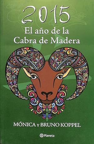 Seller image for 2015 EL AO DE LA CABRA DE MADERA. for sale by Librera Smile Books