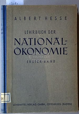 Lehrbuch der Nationalökonomie. (3 Bde.; Bd. 1: Einführung in die volkswirtschaftl. Lehre; Bd. 2: ...