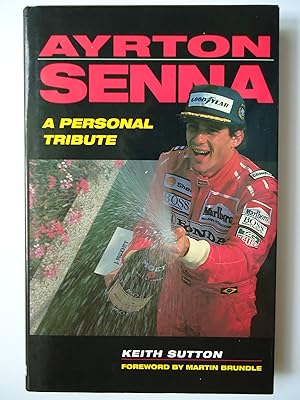 Immagine del venditore per AYRTON SENNA. A Personal Tribute venduto da GfB, the Colchester Bookshop