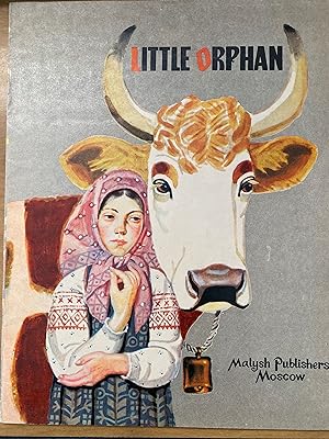 Bild des Verkufers fr Little Orphan: A Russian Folk Tale zum Verkauf von Plugged Books
