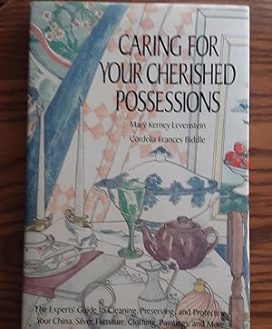 Seller image for Caring For Your Cherished Possessions for sale by Grandma Betty's Books