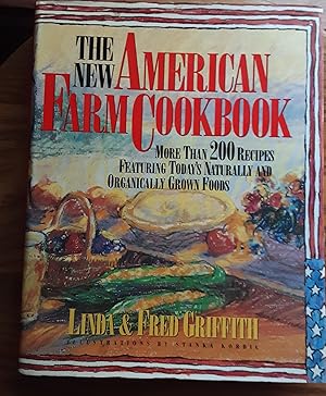 Seller image for The New American Farm Cookbook for sale by Grandma Betty's Books