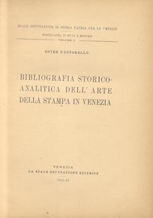 Bild des Verkufers fr BIBLIOGRAFIA STORICO - ANALITICA DELL' ARTE DELLA STAMPA IN VENEZIA. zum Verkauf von studio bibliografico pera s.a.s.