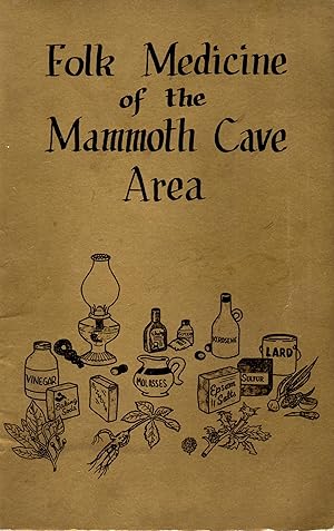 Folk Medicine of the Mammoth Cave Area