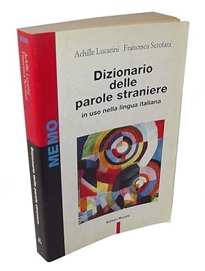 Dizionario delle parole straniere in uso nella lingua italiana