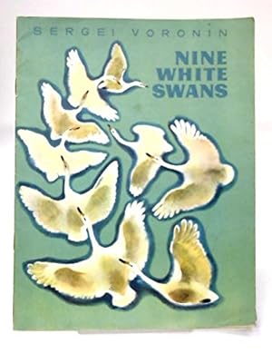 Seller image for Nine White Swans for sale by Plugged Books