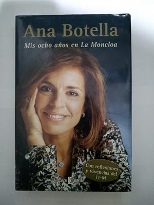 Imagen del vendedor de Mis ocho aos en La Moncloa a la venta por Libros Ambig