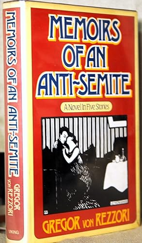 Image du vendeur pour Memoirs of an Anti-Semite. A Novel in Five Stories (Inscribed 1st US edition) mis en vente par Tom Davidson, Bookseller