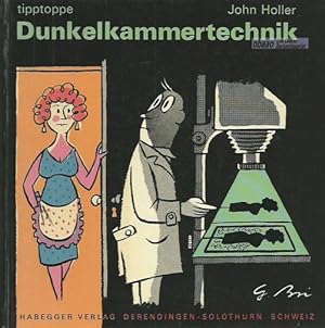 Seller image for tipptoppe Dunkelkammertechnik for sale by obaao - Online-Buchantiquariat Ohlemann