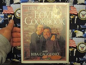 Imagen del vendedor de Leo Buscaglia's Love Cookbook a la venta por Dean's Books