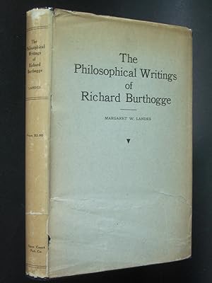 Image du vendeur pour The Philosophical Writings of Richard Burthogge mis en vente par Bookworks [MWABA, IOBA]