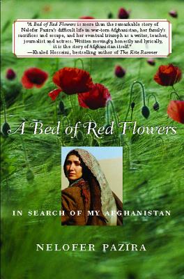 Seller image for A Bed of Red Flowers: In Search of My Afghanistan (Paperback or Softback) for sale by BargainBookStores