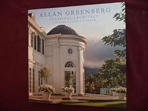 Imagen del vendedor de Allan Greenberg. Classical Architect. a la venta por BookMine