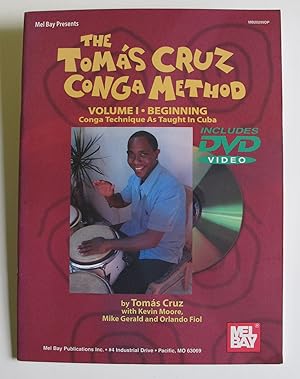 Seller image for The Tomas Cruz Conga Method | Volume I | Beginning | Conga Technique as Taught in Cuba for sale by The People's Co-op Bookstore