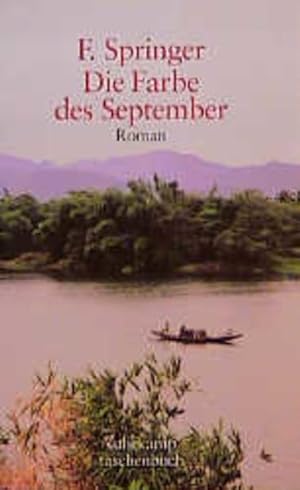 Bild des Verkufers fr Die Farbe des September : Roman. Aus dem Niederlnd. von Helga von Beuningen. [Die dt. Ausg. wurde vom Autor durchges.] / Suhrkamp Taschenbuch ; 3107 zum Verkauf von NEPO UG