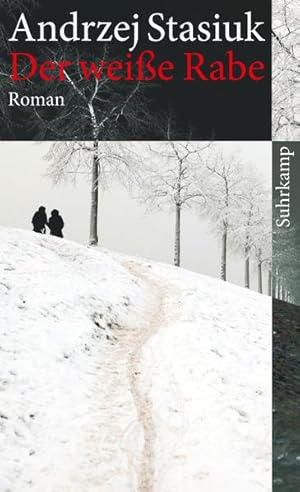 Seller image for Der weie Rabe : Roman. Andrzej Stasiuk. Aus dem Poln. von Olaf Khl / Suhrkamp Taschenbuch ; 4216 for sale by NEPO UG
