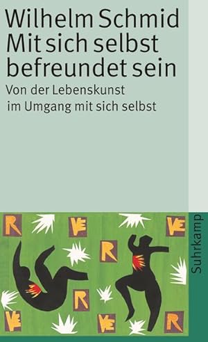 Bild des Verkufers fr Mit sich selbst befreundet sein : von der Lebenskunst im Umgang mit sich selbst. Suhrkamp Taschenbuch ; 3882 zum Verkauf von NEPO UG