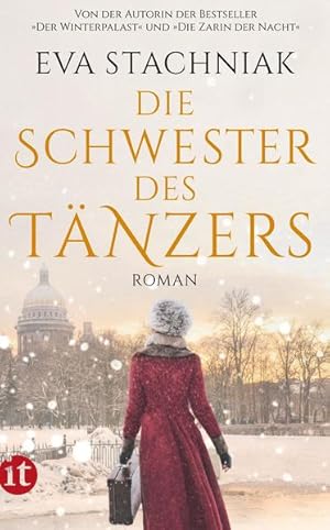 Bild des Verk�ufers f�r Die Schwester des T�nzers : Roman. Eva Stachniak ; aus dem Englischen von Peter Knecht / Insel-Taschenbuch ; 4478 zum Verkauf von NEPO UG