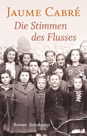 Imagen del vendedor de Die Stimmen des Flusses : Roman. Jaume Cabr ; aus dem Katalanischen von Kirsten Brandt / Suhrkamp Taschenbuch ; 4700; Suhrkamp pocket a la venta por NEPO UG