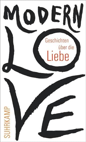 Bild des Verkufers fr Modern love : Geschichten ber die Liebe. hrsg. von Susanne Gretter / Suhrkamp Taschenbuch ; 4427 zum Verkauf von NEPO UG