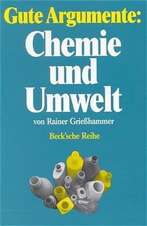 Seller image for Gute Argumente, Chemie und Umwelt for sale by Versandantiquariat Felix Mcke