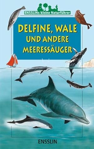 Bild des Verkufers fr Delfine, Wale und andere Meeressuger zum Verkauf von Versandantiquariat Felix Mcke