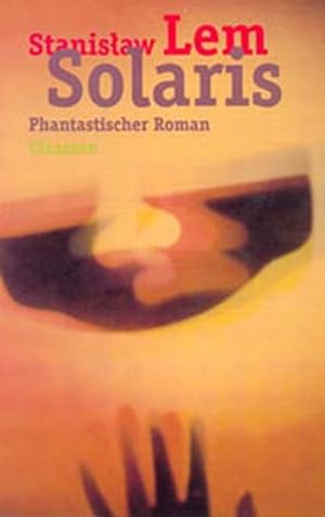 Bild des Verkufers fr Solaris: Phantastischer Roman zum Verkauf von Versandantiquariat Felix Mcke