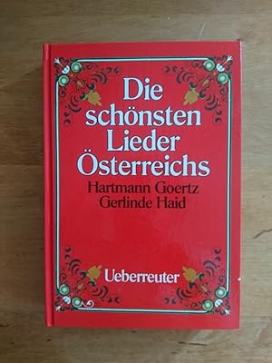 Seller image for Die schnsten Lieder sterreichs for sale by Antiquariat Birgit Gerl