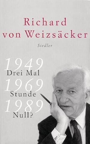 Bild des Verkufers fr Drei Mal Stunde Null? 1949 - 1969 - 1989 zum Verkauf von Versandantiquariat Felix Mcke