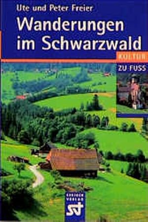 Bild des Verkufers fr Kultur zu Fu: Wanderungen im Schwarzwald zum Verkauf von Versandantiquariat Felix Mcke