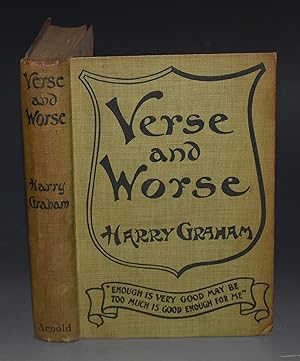Imagen del vendedor de Verse and Worse. Author of ?Ballads of the Boer War,? &c. a la venta por PROCTOR / THE ANTIQUE MAP & BOOKSHOP