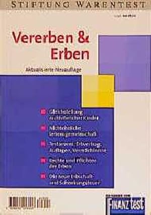 Bild des Verkufers fr Vererben & Erben. Gleichstellung nichtehelicher Kinder, nichteheliche Lebensgemeinschaft, Testament, Erbvertrag, Auflagen, Vermchtnisse, Rechte und . die neue Erbschaft- und Schenkungsteuer zum Verkauf von Versandantiquariat Felix Mcke