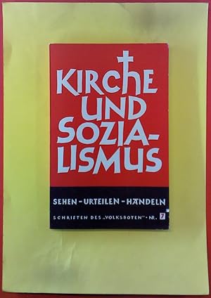 Bild des Verkufers fr Kirche und Sozialismus schriften des Volksboten Nr 7 zum Verkauf von biblion2
