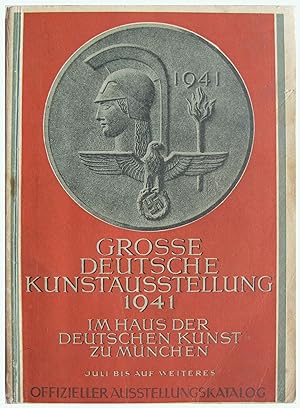 Bild des Verkufers fr Grosse Deutsche Kunstausstellung 1941 zum Verkauf von Entelechy Books