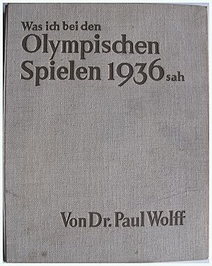 Bild des Verkufers fr Was ich bei den Olympischen Spielen 1936 sah zum Verkauf von Entelechy Books