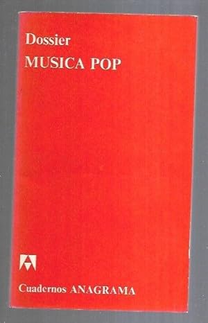 Imagen del vendedor de DOSSIER: MUSICA POP a la venta por Desvn del Libro / Desvan del Libro, SL